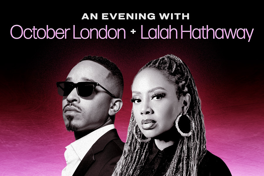 An Evening with October London & Lalah Hathaway