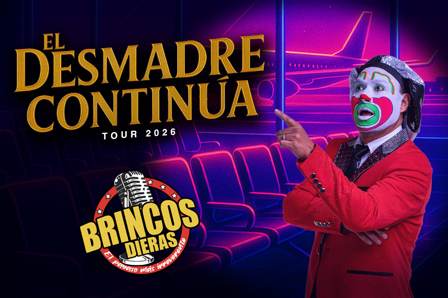 Brincos Dieras: El Desmadre Continua Tour