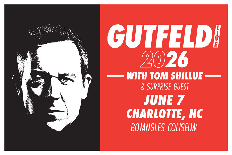 GUTFELD LIVE '26 Featuring Greg Gutfeld and special guest Tom Shillue Image
